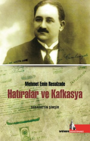 Hatıralar ve Kafkasya