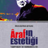 Araf’ın Estetiği Tanpınar’ın Romancılığı