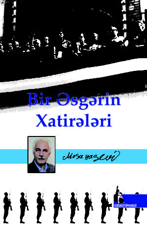 Bir Esgerin Hatireleri