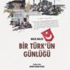 Bir Türk’ün Günlüğü