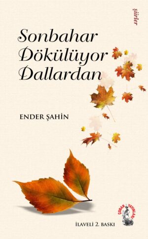 Sonbahar Dökülüyor Dallardan