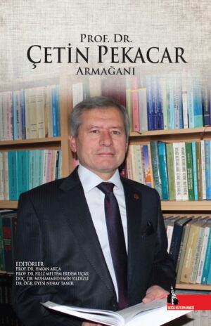 Prof. Dr. Çetin Pekacar Armağanı