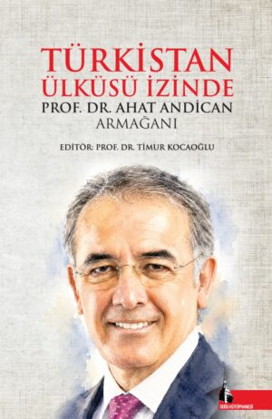 Türkistan Ülküsü İzinde